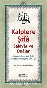 Kalplere Şifa Salavat ve Dualar