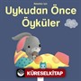 Bebekler İçin Uykudan Önce Öyküler