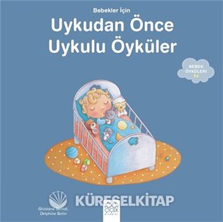 Bebekler İçin Uyku Öyküleri