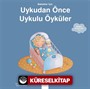 Bebekler İçin Uyku Öyküleri