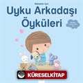 Bebekler İçin Uyku Arkadaşı Öyküleri