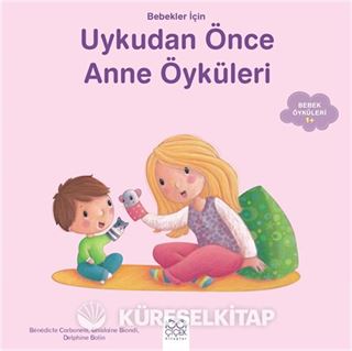 Bebekler İçin Anne Öyküleri