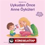 Bebekler İçin Anne Öyküleri