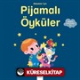 Bebekler İçin Pijamalı Öyküler
