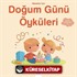 Bebekler İçin Doğum Günü Öyküleri