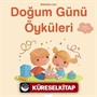 Bebekler İçin Doğum Günü Öyküleri