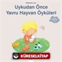 Bebekler İçin Yavru Hayvan Öyküleri