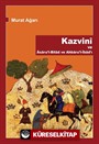 Kazvini ve Asaru'l-Bilad ve Ahbaru'l-İbad'ı