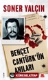 Behçet Cantürk'ün Anıları