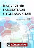 İlaç ve Zehir Laboratuvar Uygulama Kitabı
