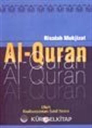 Al-Quran / Mucizatı Kuraniye (Malayaca)