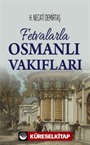 Fetvalarla Osmanlı Vakıfları