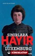 Sınırlara Hayır