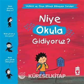 Niye Okula Gidiyoruz? - Yaman ve Onun Bitmek Bilmeyen Soruları