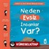 Neden Evsiz İnsanlar Var? / Yaman ve Onun Bitmek Bilmeyen Soruları