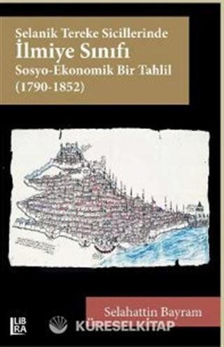 Selanik Tereke Sicillerinde İlmiye Sınıfı
