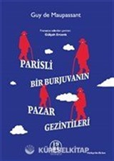 Parisli Bir Burjuvanın Pazar Gezintileri