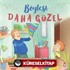 Böylesi Daha Güzel