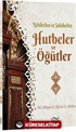 Nebilerden Vesahabeden Hutbeler ve Öğütler