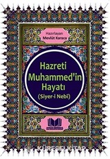 Hazreti Muhammedin Hayatı (Siyer-i Nebi)