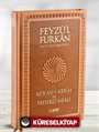 Feyzü'l Furkan Kur'an-ı Kerim ve Tefsirli Meali (Büyük Boy - Mushaf ve Meal - Mıklepli) Taba