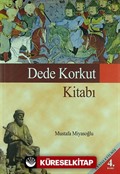 Dede Korkut Kitabı (Mustafa Miyasoğlu)