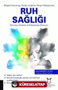 Bilişsel Davranışçı Terapi ve Şema Terapi Yaklaşımıyla Ruh Sağlığı-Koruma Önleme ve Psikoterapi Kılavuzu