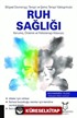 Bilişsel Davranışçı Terapi ve Şema Terapi Yaklaşımıyla Ruh Sağlığı-Koruma Önleme ve Psikoterapi Kılavuzu