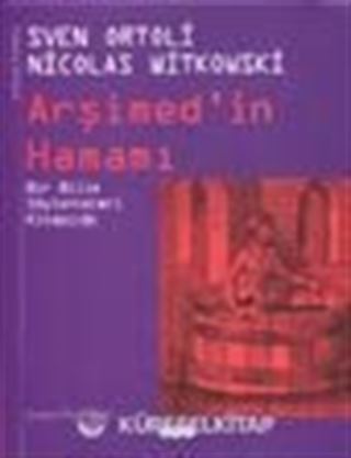 Arşimed'in Hamamı / Bir Bilim Söylenceleri Kitapçığı
