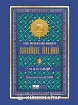 En Güzel Örneğin En Güzel Örnekleri Sahabe İklimi (3. Cilt)
