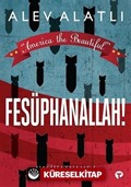 America the Beautiful - Fesüphanallah!