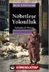 Nöbetleşe Yoksulluk: Gecekondulaşma ve Kent Yoksulları / Sultanbeyli Örneği