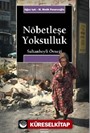 Nöbetleşe Yoksulluk: Gecekondulaşma ve Kent Yoksulları / Sultanbeyli Örneği