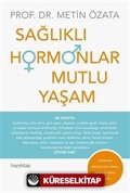 Sağlıklı Hormonlar Mutlu Yaşam