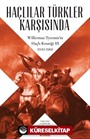 Haçlılar Türkler Karşısında Willermus Tyrensis'in Haçlı Kroniği 3