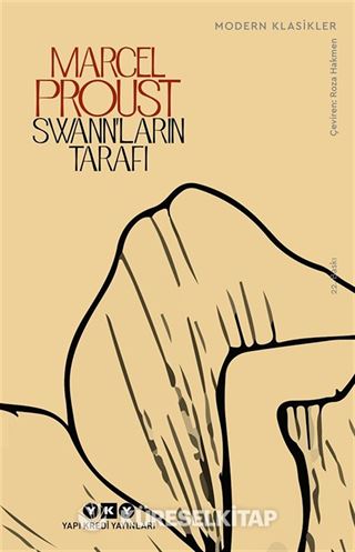 Swann'ların Tarafı / Kayıp Zamanın İzinde