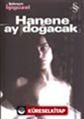 Hanene Ay Doğacak