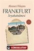 Frankfurt Seyahatnamesi