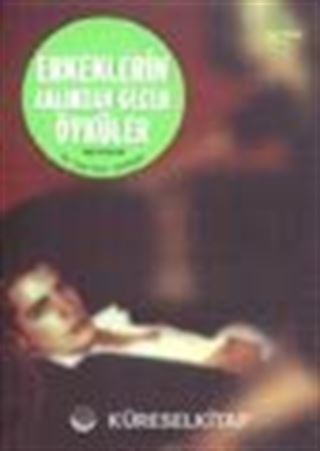 Erkeklerin Aklından Geçen Öyküler