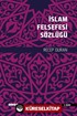 İslam Felsefesi Sözlüğü