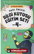 Okul Öncesi Bilgi Kutusu Eğitim Seti 5 Yaş ve Üzeri (4. Kitap)