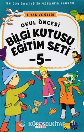 Okul Öncesi Bilgi Kutusu Eğitim Seti 5 Yaş ve Üzeri (5. Kitap)