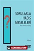 Sorularla Hadis Meseleleri