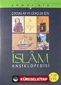 Çocuklara Ve Gençlere İslam Ansiklopedisi