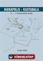 Hierapolis - Kastabala İ.S. 1. - 3. Yüzyılda Kentsel Gelişim