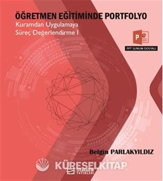 Öğretmen Eğitiminde Portfolyo