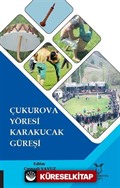 Çukurova Yöresi Karakucak Güreşi
