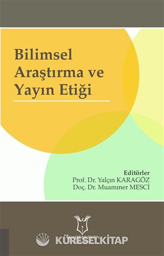 Bilimsel Araştırma ve Yayın Etiği