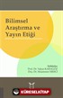 Bilimsel Araştırma ve Yayın Etiği