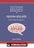 Türkiye Türkçesinde Adlarla Önadların Birlikte Kullanımı ve Eşdizim